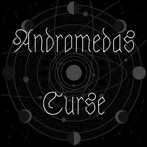 Andromeda's Curse