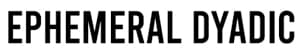 Ephemeral Dyadic