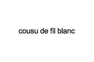 Cousu de Fil Blanc