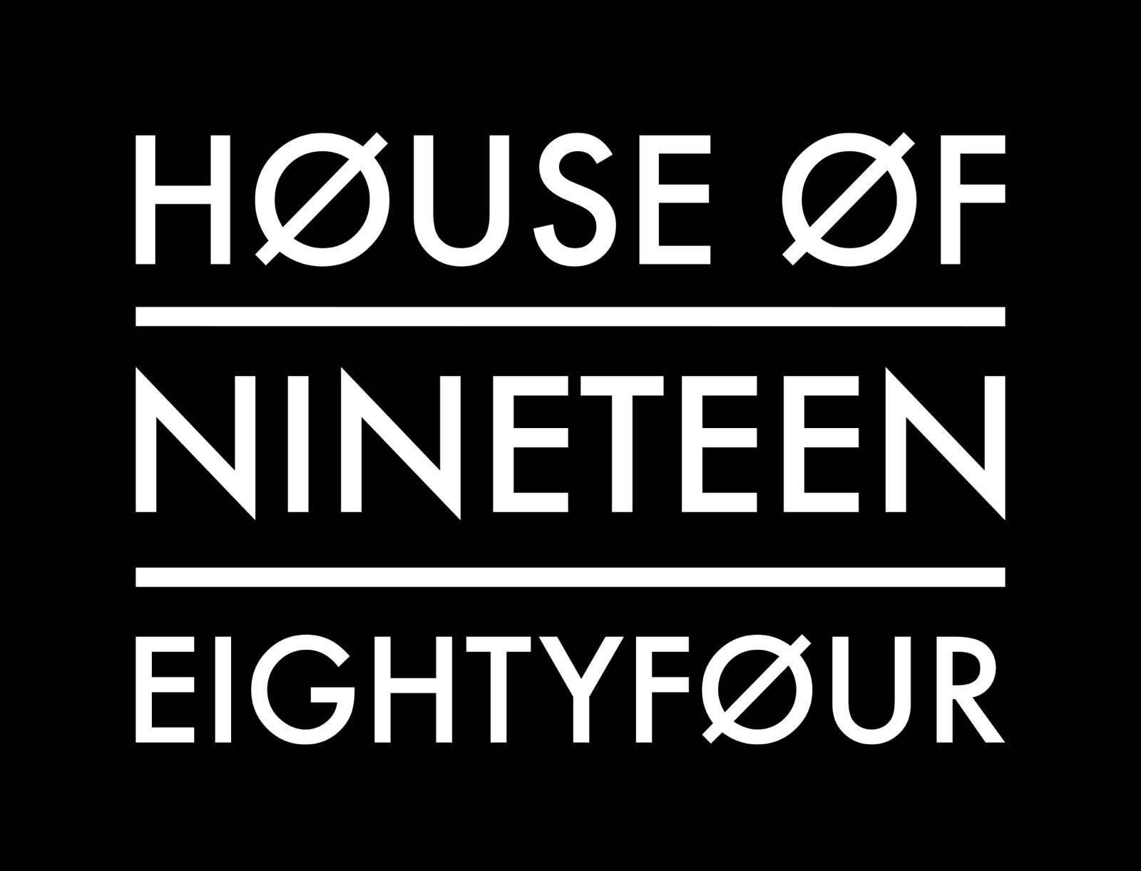 House Of Nineteen Eighty Four