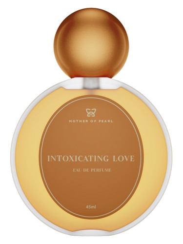 Intoxicating Love