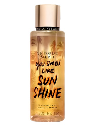 You Smell Like Sun Shine